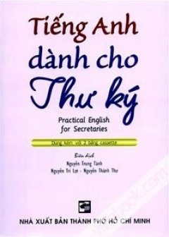 Tiếng Anh Dành Cho Thư Ký (Kèm 2 CD)