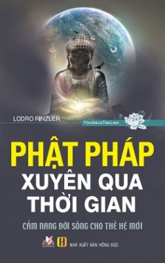 Phật Pháp Xuyên Qua Thời Gian