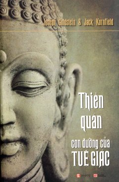 Thiền Quán – Con Đường Của Tuệ Giác