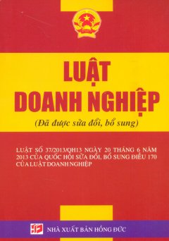 Luật Doanh Nghiệp (Đã Được Sửa Đổi, Bổ Sung) – Tái bản 11/13/2013