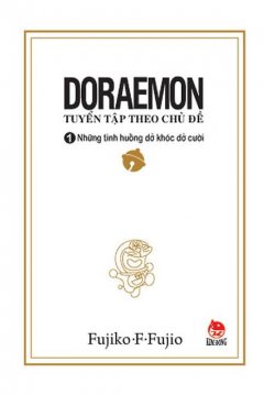 Doraemon – Tuyển Tập Theo Chủ Đề (Tập 1)