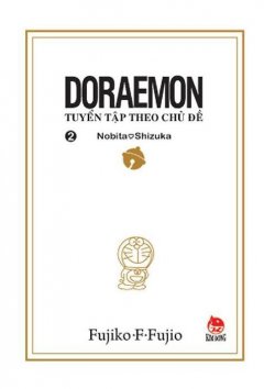 Doraemon – Tuyển Tập Theo Chủ Đề (Tập 2)