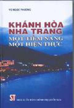 Khánh Hoà Nha Trang một tiềm năng một hiện thực