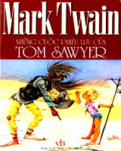 Những Cuộc Phiêu Lưu Của Tom Sawyer – Tái bản 10/03/2003