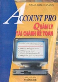 Account Pro Quản lý tài chính kế toán – Tái bản 2000