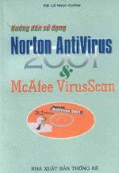 Hướng Dẫn Sử Dụng Norton Antivirus & McAfee VirusScan