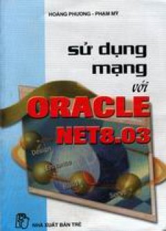 Sử dụng mạng với Oracle Net 8.03