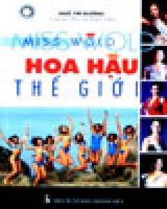 Hoa Hậu Thế Giới – Miss World