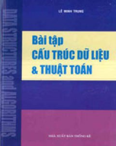 Bài Tập Cấu Trúc Dữ Liệu Và Thuật toán