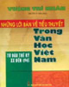 Những Lời Bàn Về Tiểu Thuyết Trong Văn Học Việt Nam