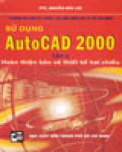 Sử Dụng Autocad 2000 Tập 2