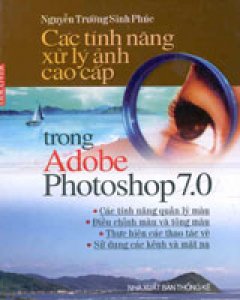 Các Tính Năng Xử Lý Ảnh Cao Cấp Trong Adobe Photoshop 7.0