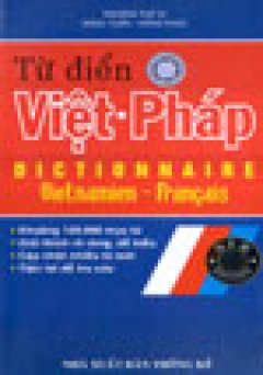 Từ Điển Việt – Pháp – Tái bản 2003