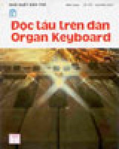 Độc Tấu Trên Đàn Organ Keyboard (Bộ 4 Tập)