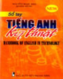 Sổ Tay Tiếng Anh Kỹ Thuật (Handbook Of English In Technology)