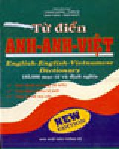 Từ Điển Anh – Anh – Việt (185.000 Mục Từ Và Định Nghĩa)