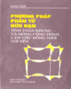 Phương Pháp Phần Tử Hữu Hạn Tính Toán Khung Và Móng Công Trình Làm Việc Đồng Thời Với Nền