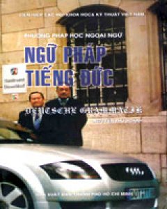 Phương Pháp Học Ngoại Ngữ – Ngữ Pháp Tiếng Đức