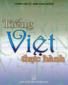 Tiếng Việt Thực Hành – Tái bản 2003
