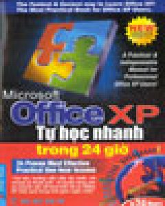 Tự Học Nhanh Microsoft Office XP Trong 24 Giờ