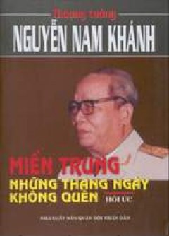 Miền Trung- những tháng ngày không quên