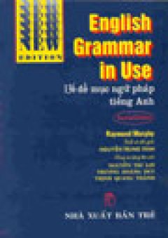 English Grammar In Use – Tái bản 2004