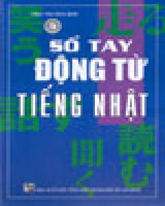 Sổ Tay Động Từ Tiếng Nhật