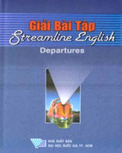 Giải Bài Tập Streamline English Departures