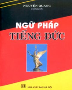 Ngữ Pháp Tiếng Đức – Tái bản 09/02/2002