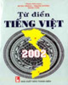 Từ Điển Tiếng Việt 2002