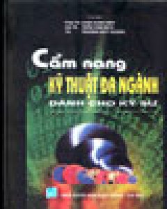 Cẩm Nang Kỹ Thuật Đa Ngành Dành Cho Kỹ Sư