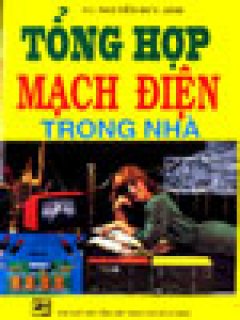 Tổng Hợp Mạch Điện Trong Nhà