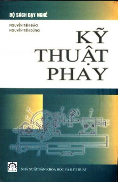 Kỹ Thuật Phay – Tái bản 03/06/2006