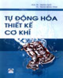 Tự Động Hóa Thiết Kế Cơ Khí