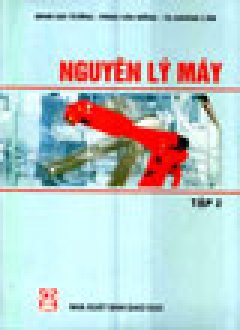 Nguyên Lý Máy – Tập 2