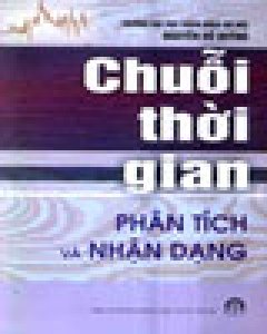 Chuỗi Thời Gian Phân Tích Và Nhận Dạng