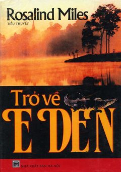 Trở Về Eden – Tái bản 12/04/2004