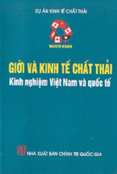Giới và kinh tế chất thải: Kinh nghiệm Việt Nam và quốc tế