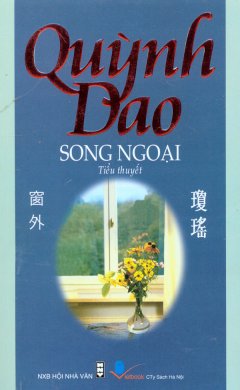 Song Ngoại – Quỳnh Dao
