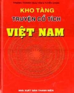 Kho Tàng Truyện Cổ Tích Việt Nam (Bìa Cứng)
