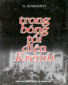 Trong Bóng Tối Điện Kremli