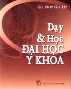 Dạy Và Học Đại Học Y Khoa