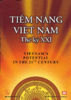 Tiềm năng Việt Nam thế kỷ XXI