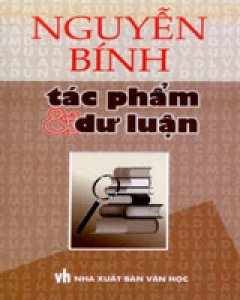 Nguyễn Bính (Thơ Trước 1945) – Tác Phẩm Và Dư Luận