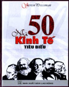 50 Nhà Kinh Tế Tiêu Biểu