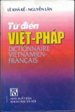 Từ điển Việt – Pháp – Tái bản 1999
