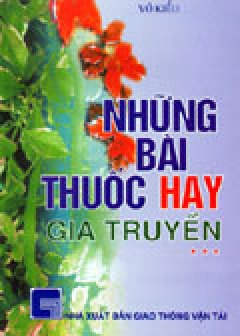 Những Bài Thuốc Hay Gia Truyền – Tập 3