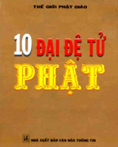 10 Đại Đệ Tử Phật