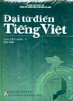 Đại Từ Điển Tiếng Việt