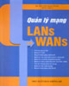 Quản Lý Mạng Lans Và Wans – Tin Học Phổ Thông